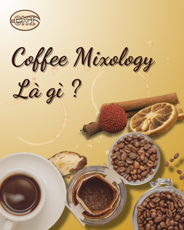 Cà Phê Mixology là gì ?